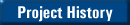 Project History